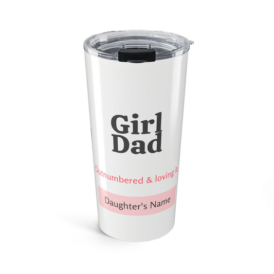 Girl Dad Personalized Tumbler — Custom Father's Day Gift for Dads of Daughters | 20oz Insulated Tumbler with Daughters' Names