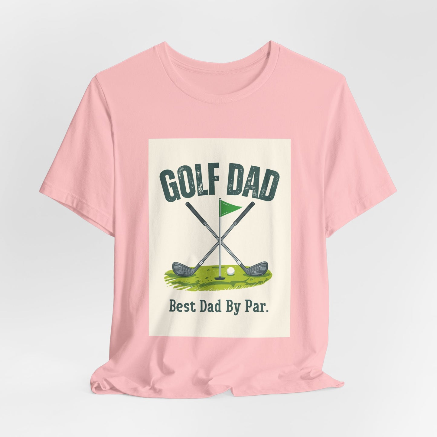 Golf Dad T-Shirt — Best Dad By Par | Funny Father's Day Gift for Golfing Dads | Men's Graphic Tee