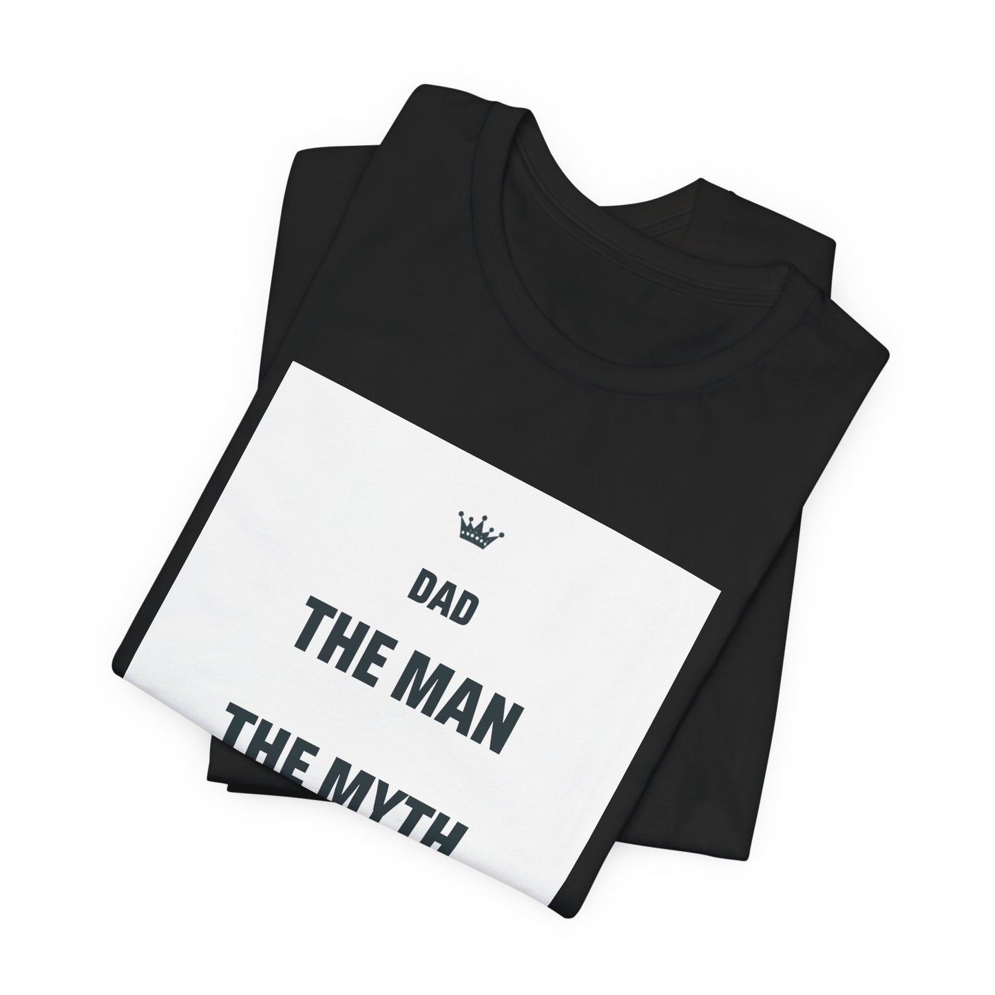 The Man The Myth The Legend Matching Father T-Shirt — Funny Father's Day Gift | Dad & Mini Me Shirts