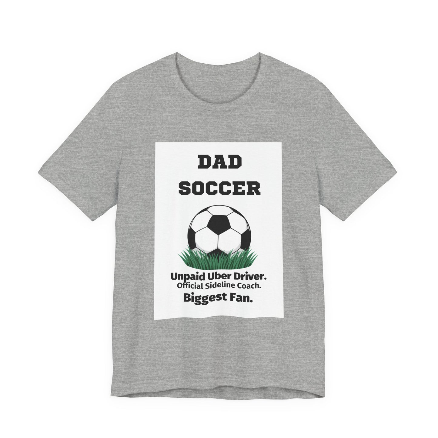 Soccer Dad T-Shirt — Unpaid Uber Driver | Funny Father's Day Gift for Soccer Dads | Men's Graphic Tee
