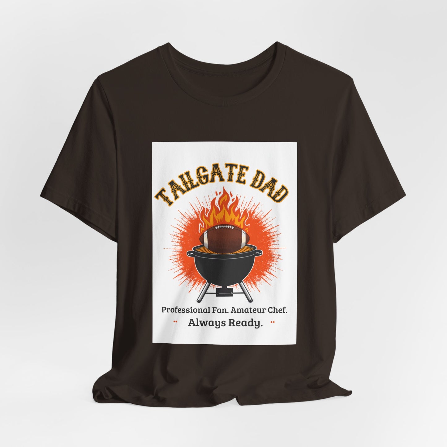 Tailgate Dad T-Shirt — Professional Fan, Amateur Chef | Funny Father's Day Gift for Football and BBQ Dads