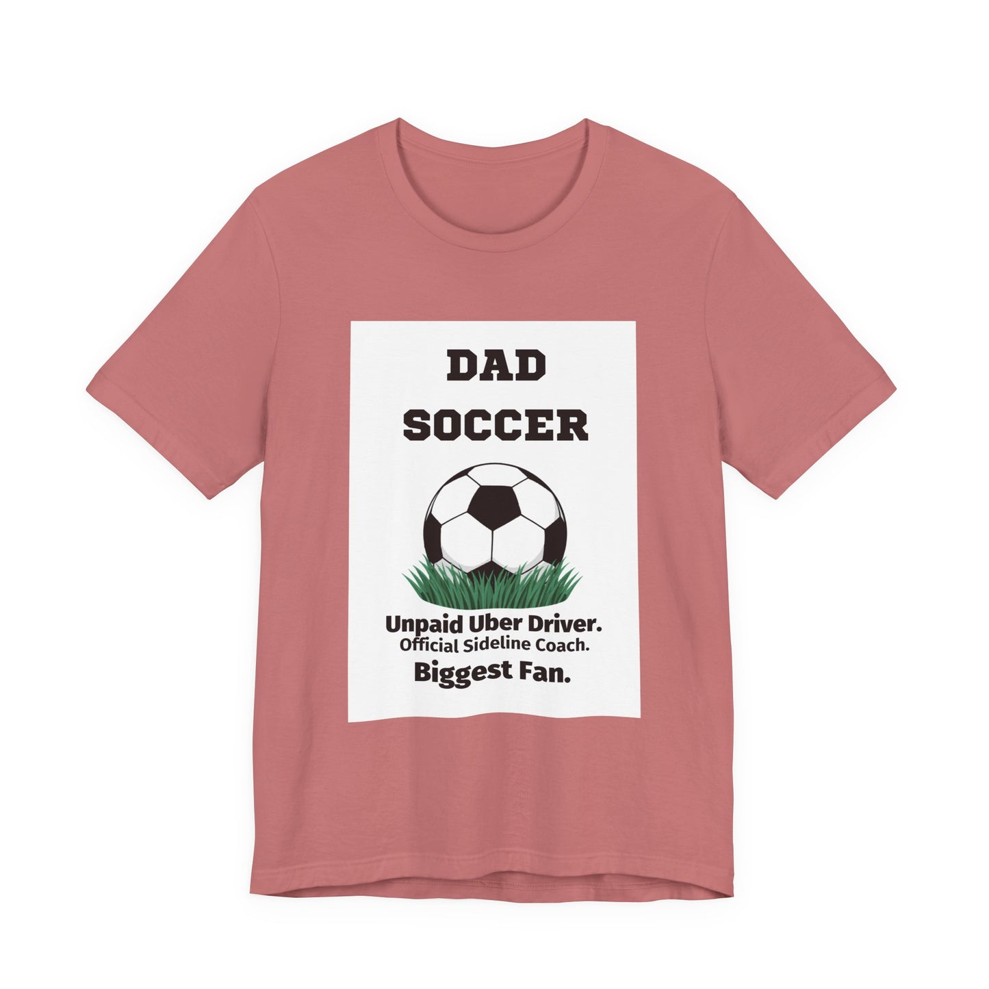 Soccer Dad T-Shirt — Unpaid Uber Driver | Funny Father's Day Gift for Soccer Dads | Men's Graphic Tee
