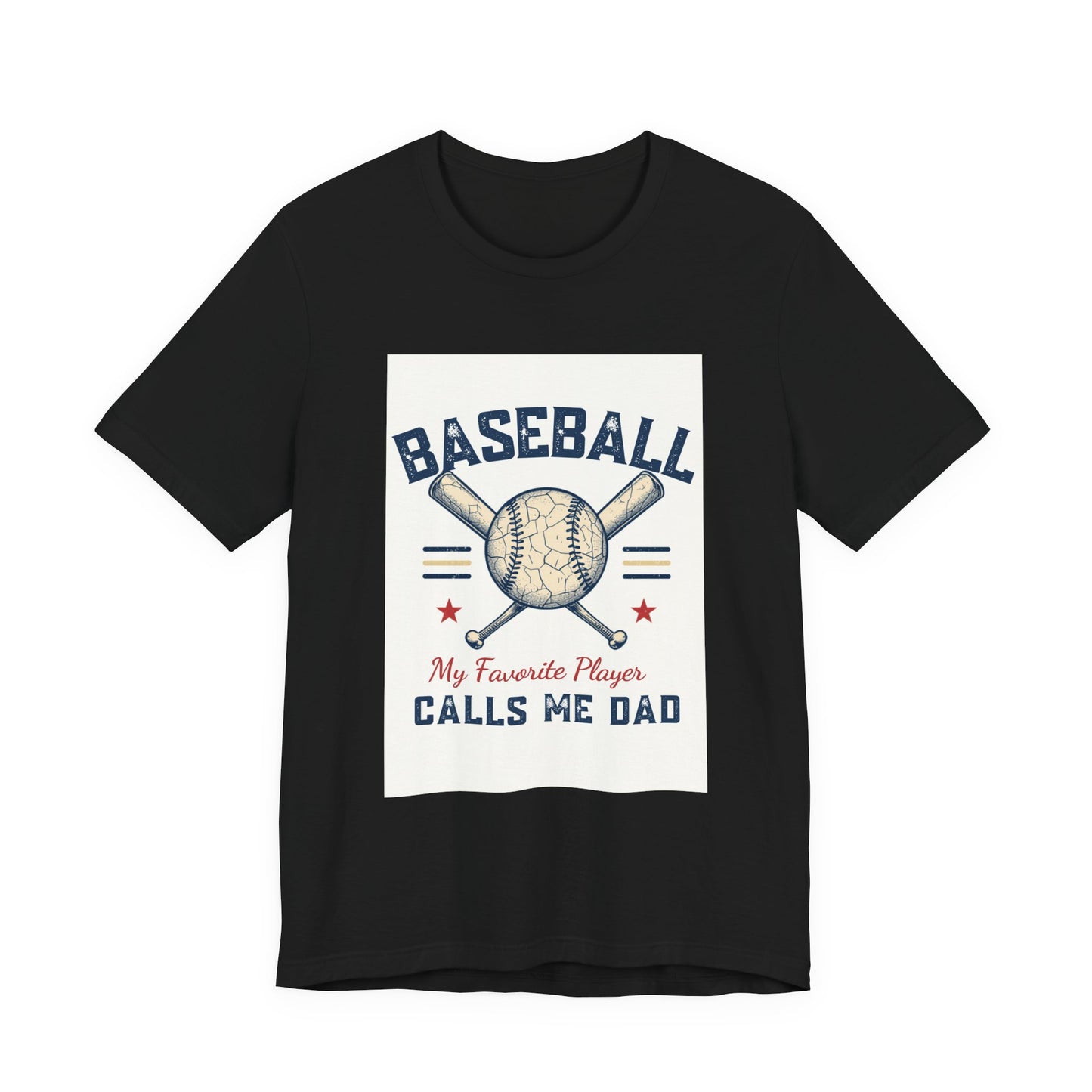 Baseball Dad T-Shirt — My Favorite Player Calls Me Dad | Retro Vintage Father's Day Gift for Baseball Dads