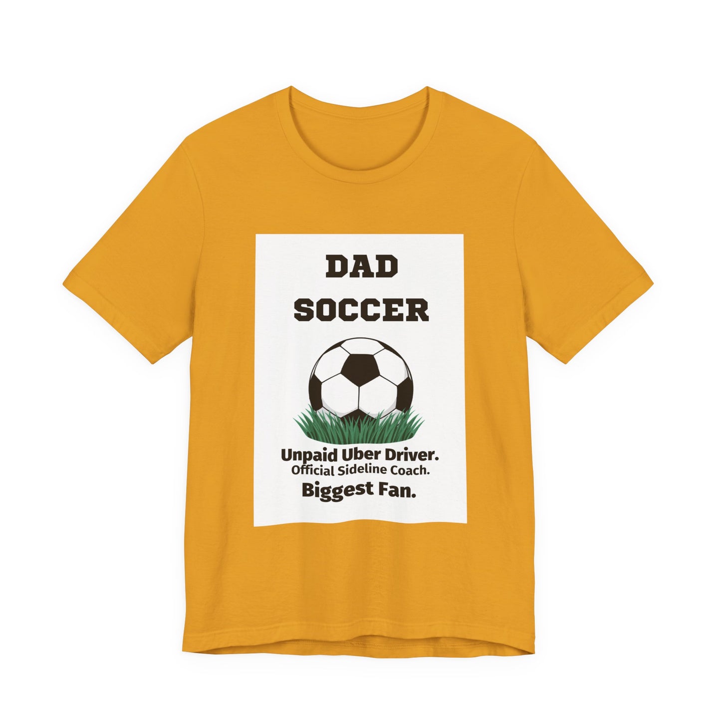 Soccer Dad T-Shirt — Unpaid Uber Driver | Funny Father's Day Gift for Soccer Dads | Men's Graphic Tee