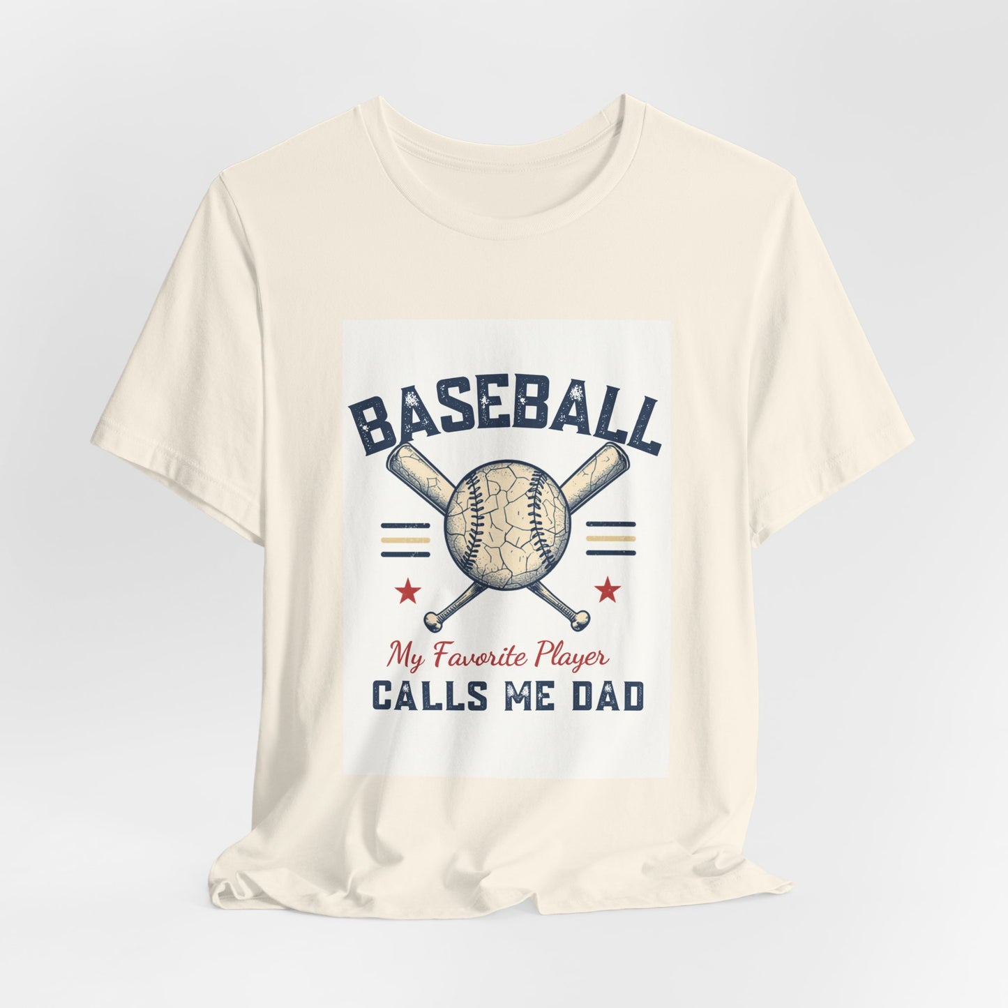 Baseball Dad T-Shirt — My Favorite Player Calls Me Dad | Retro Vintage Father's Day Gift for Baseball Dads