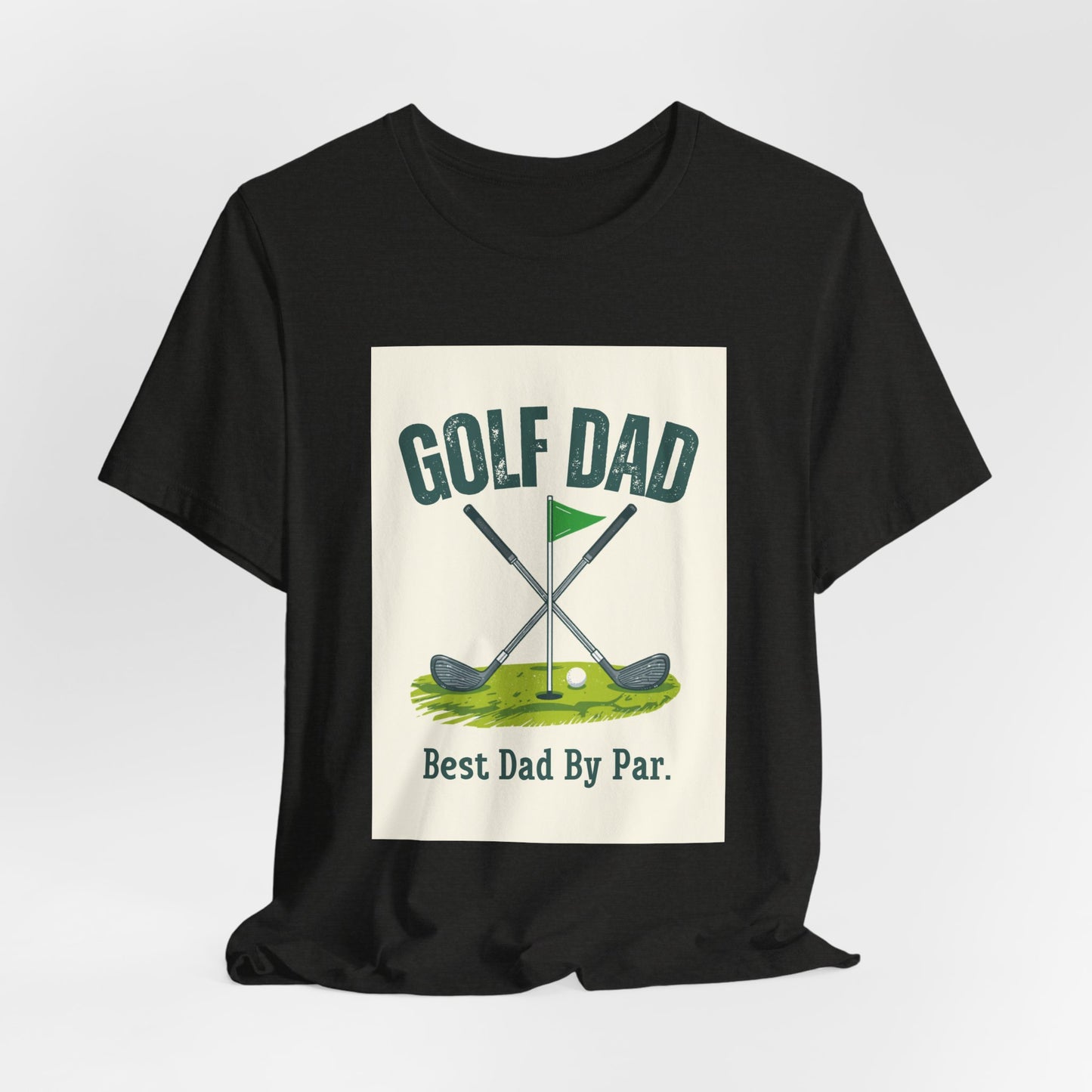 Golf Dad T-Shirt — Best Dad By Par | Funny Father's Day Gift for Golfing Dads | Men's Graphic Tee