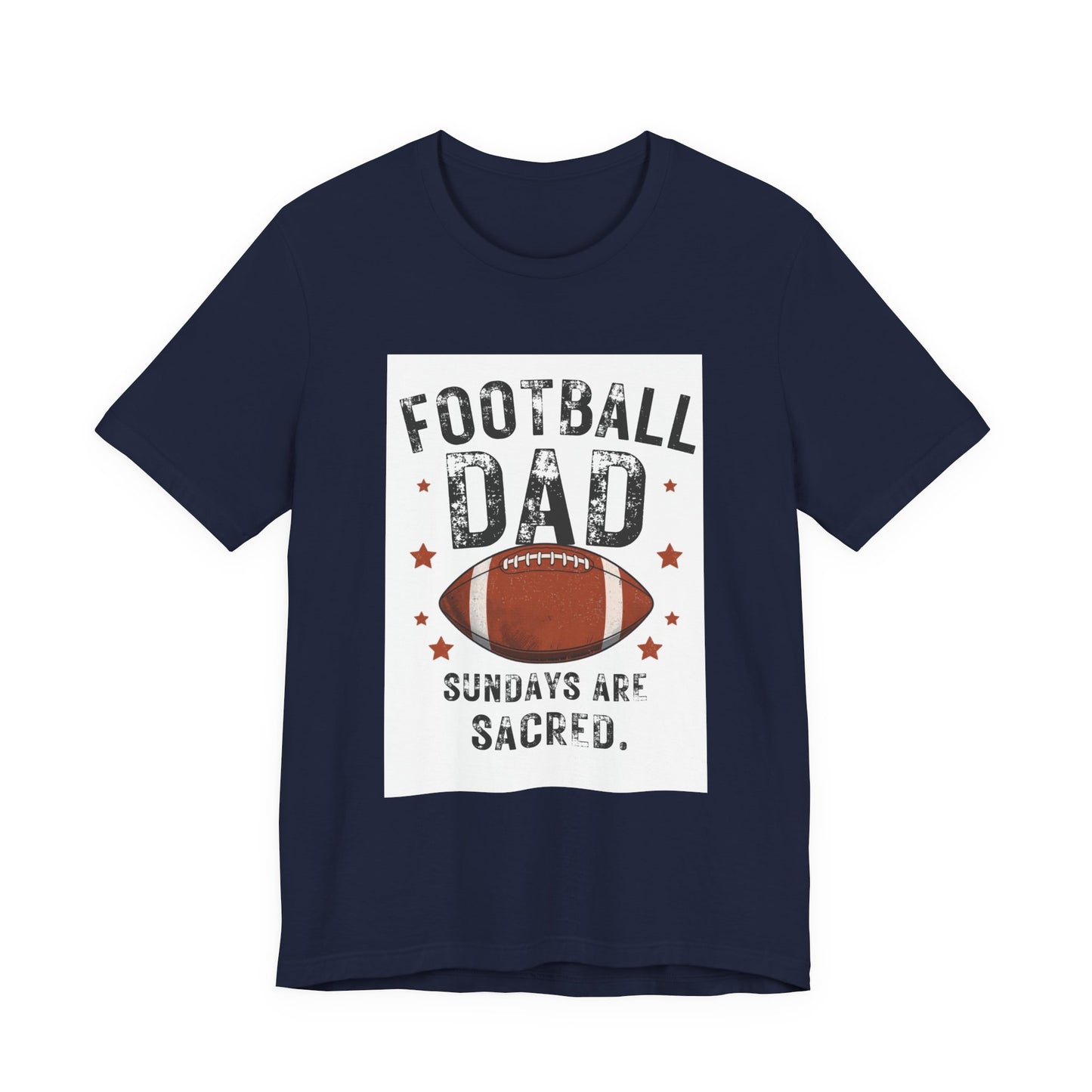 Football Dad T-Shirt — Sundays Are Sacred | Funny Father's Day Gift for Football Loving Dads | Men's Graphic Tee