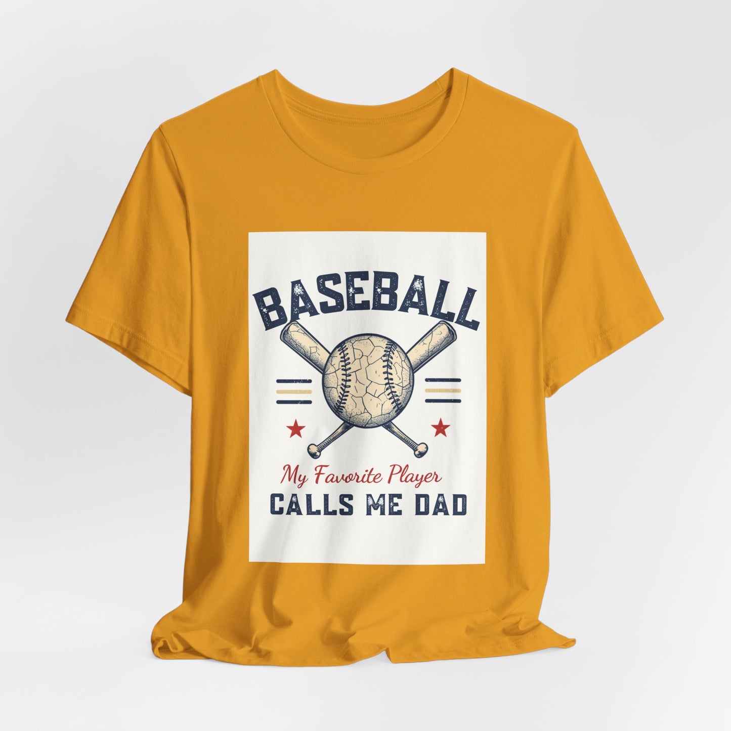 Baseball Dad T-Shirt — My Favorite Player Calls Me Dad | Retro Vintage Father's Day Gift for Baseball Dads