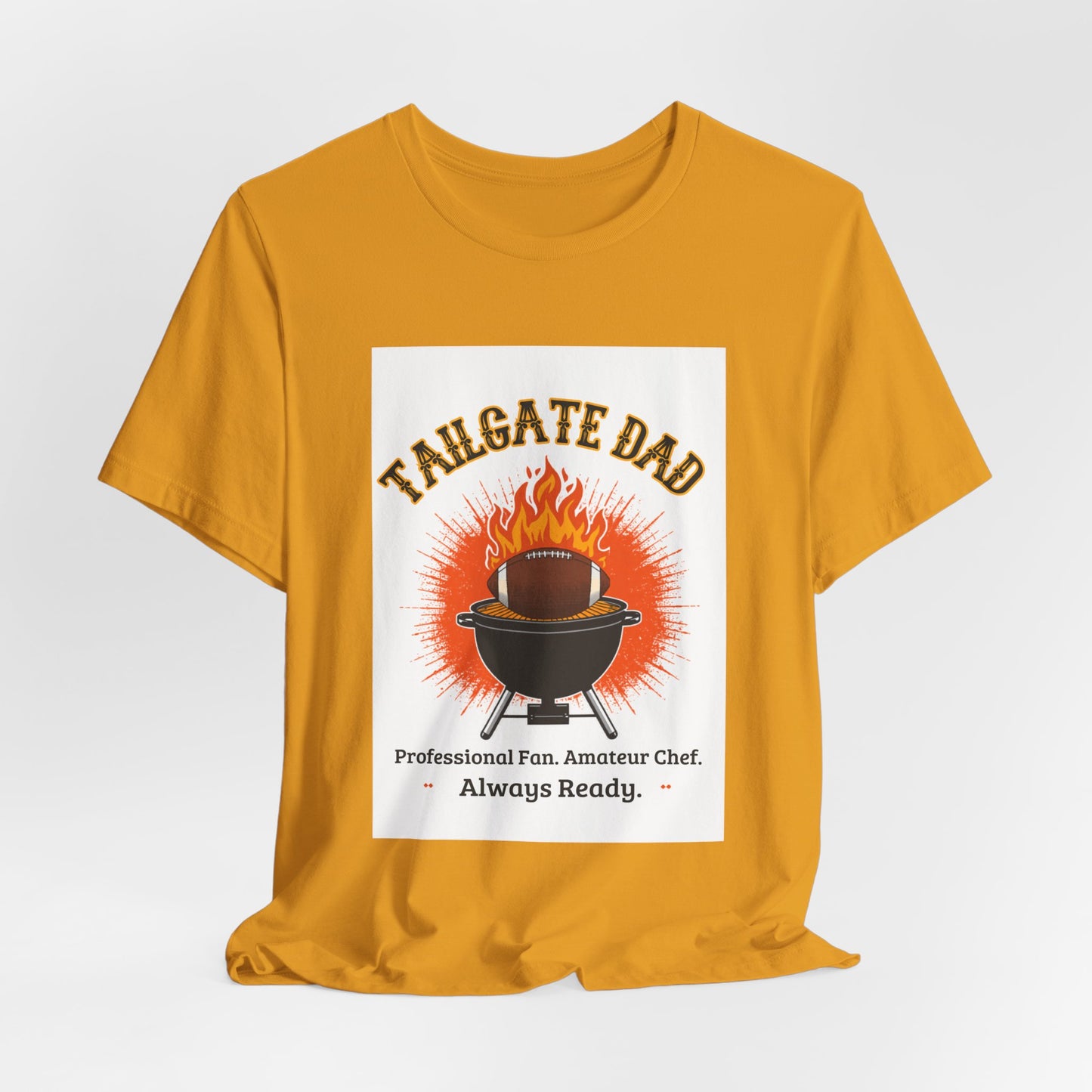 Tailgate Dad T-Shirt — Professional Fan, Amateur Chef | Funny Father's Day Gift for Football and BBQ Dads