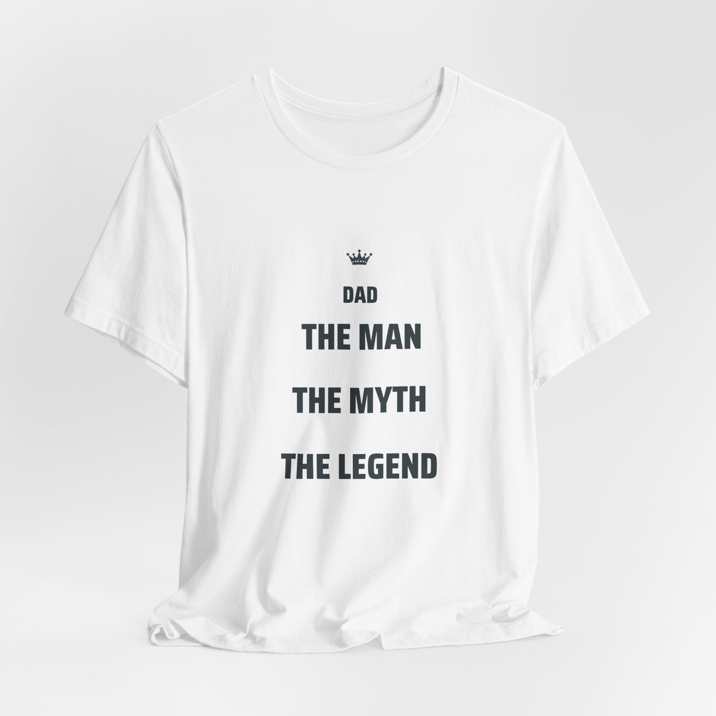 The Man The Myth The Legend Matching Father T-Shirt — Funny Father's Day Gift | Dad & Mini Me Shirts