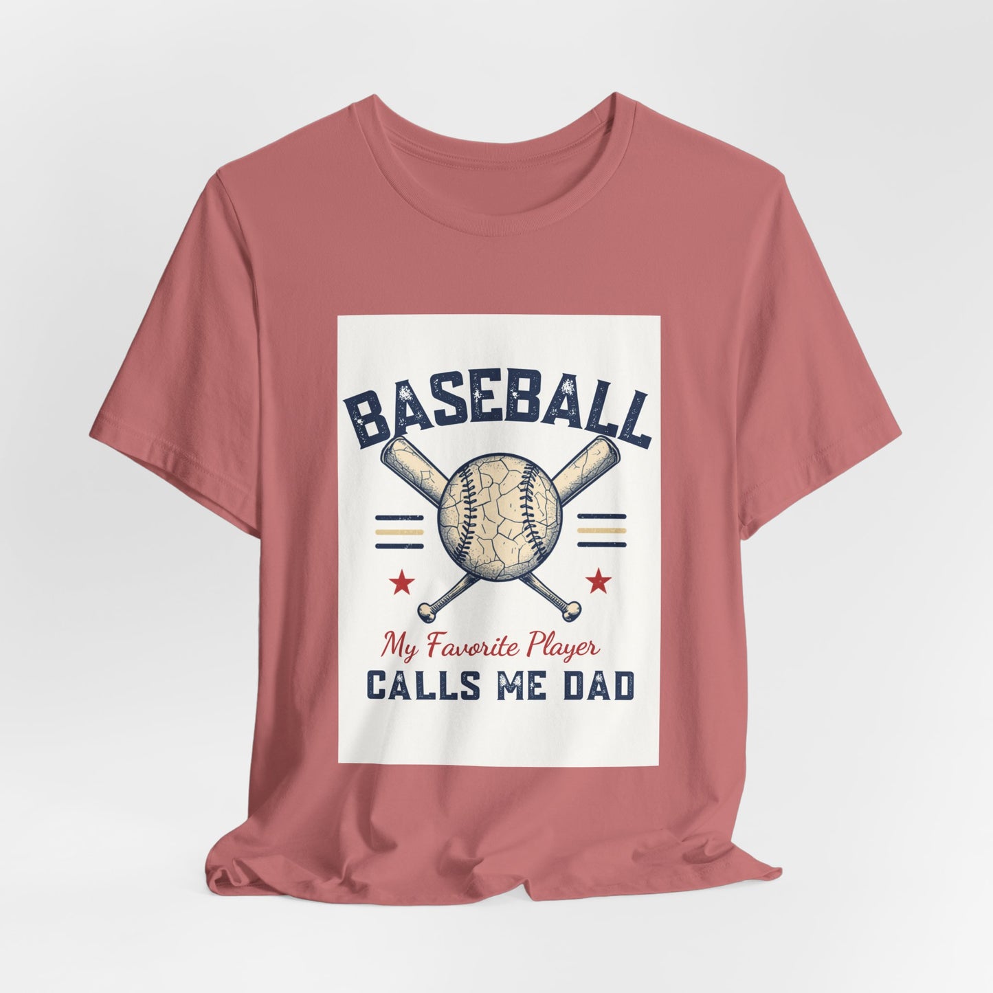 Baseball Dad T-Shirt — My Favorite Player Calls Me Dad | Retro Vintage Father's Day Gift for Baseball Dads