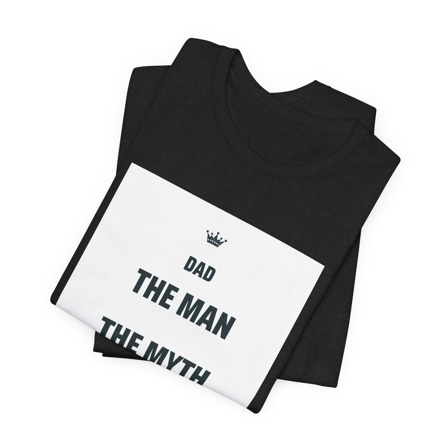 The Man The Myth The Legend Matching Father T-Shirt — Funny Father's Day Gift | Dad & Mini Me Shirts