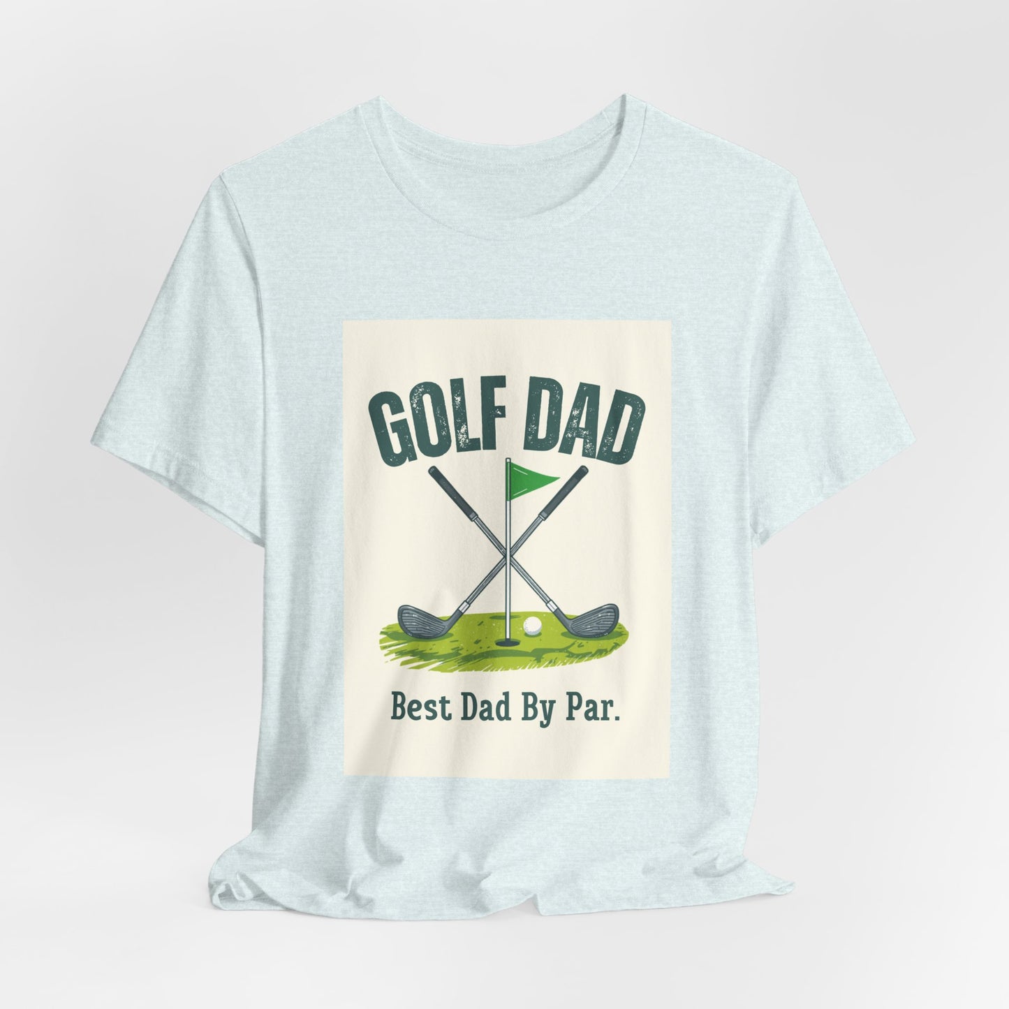 Golf Dad T-Shirt — Best Dad By Par | Funny Father's Day Gift for Golfing Dads | Men's Graphic Tee