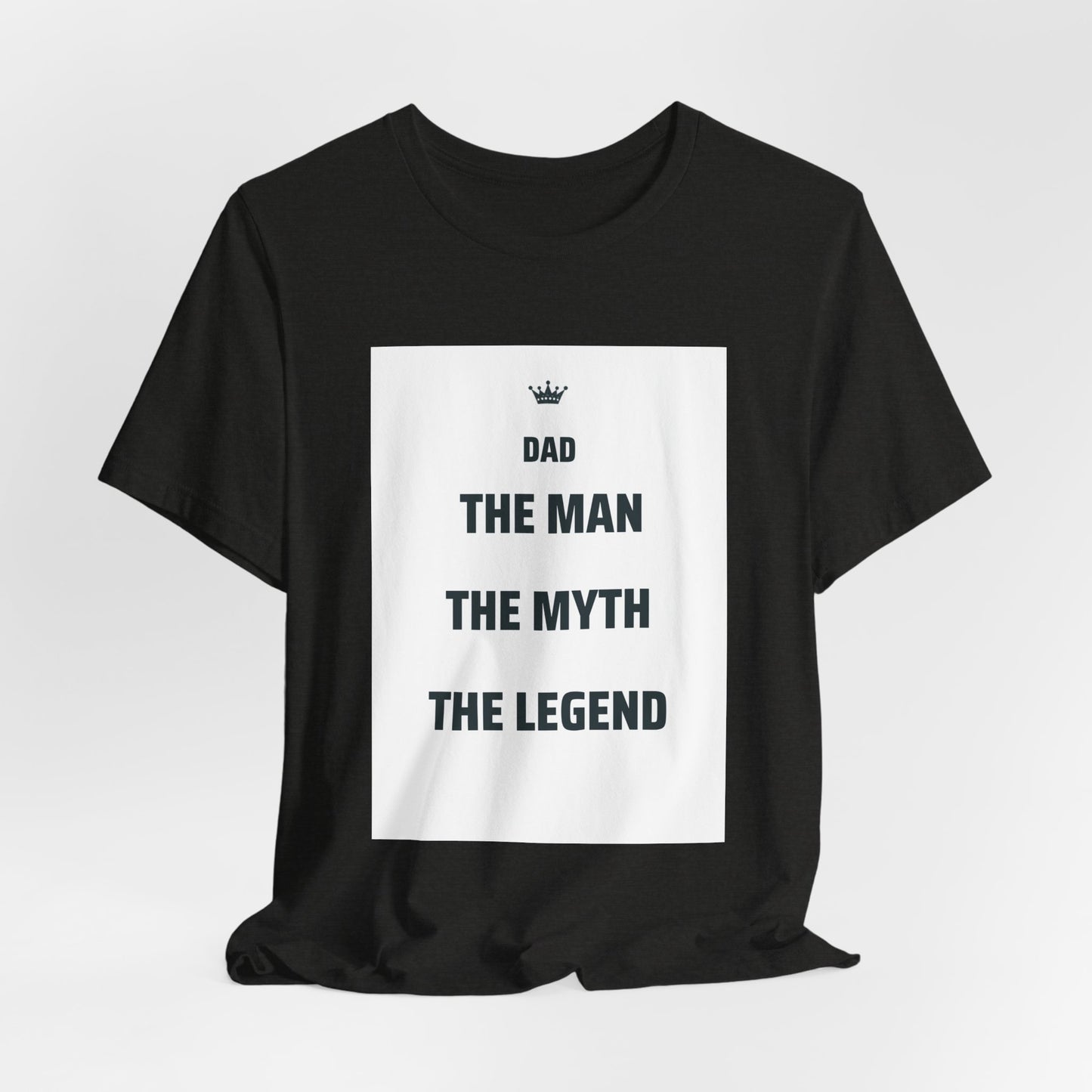 The Man The Myth The Legend Matching Father T-Shirt — Funny Father's Day Gift | Dad & Mini Me Shirts