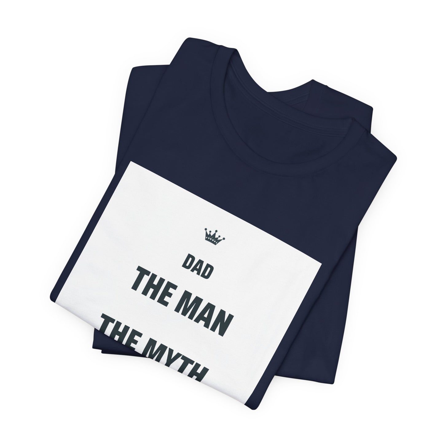 The Man The Myth The Legend Matching Father T-Shirt — Funny Father's Day Gift | Dad & Mini Me Shirts
