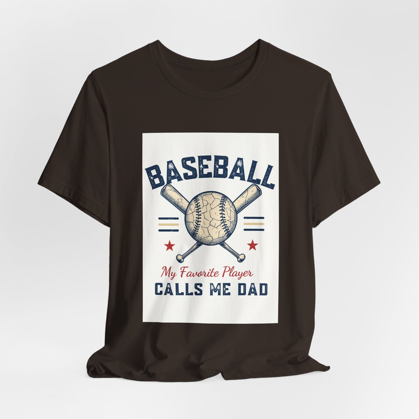 Baseball Dad T-Shirt — My Favorite Player Calls Me Dad | Retro Vintage Father's Day Gift for Baseball Dads