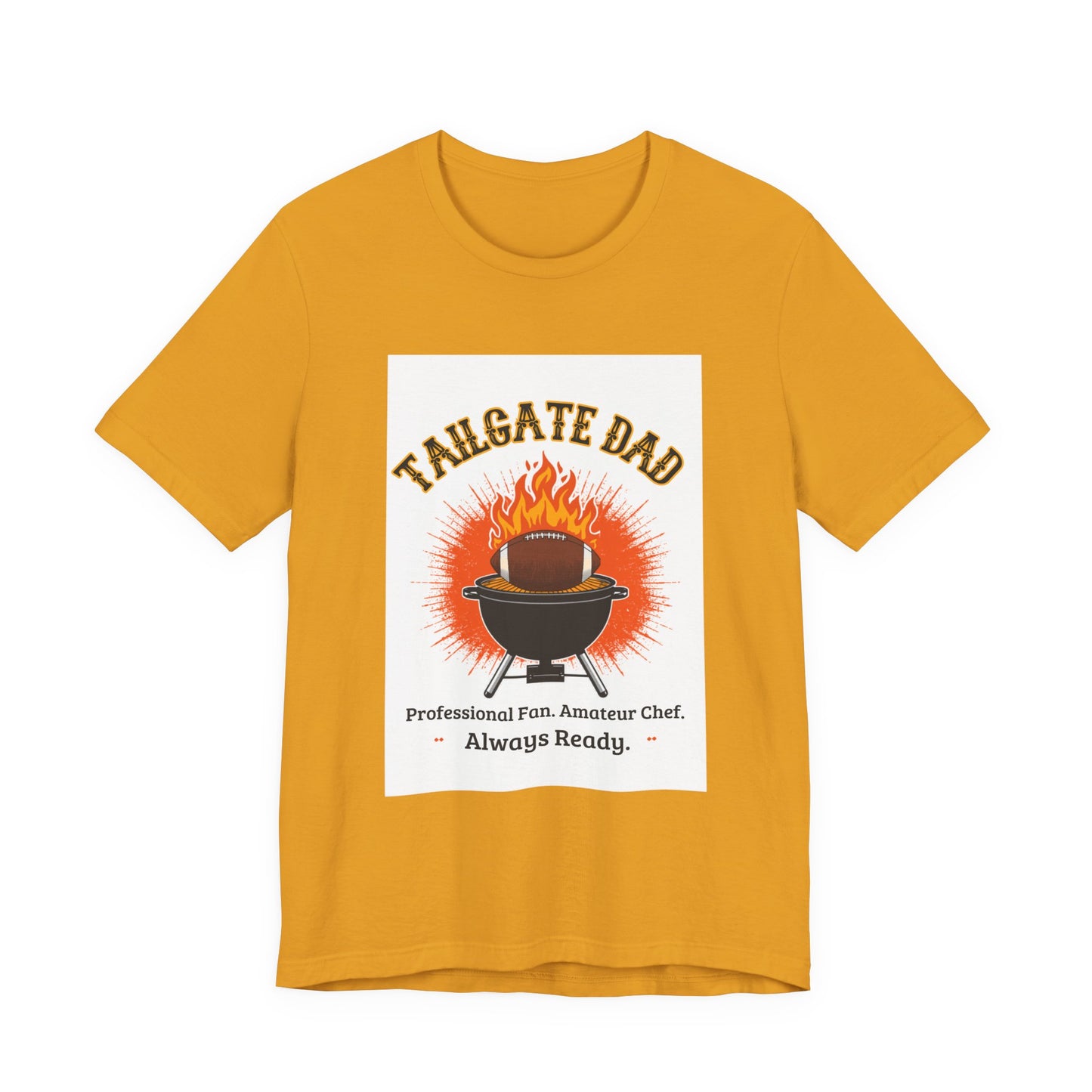 Tailgate Dad T-Shirt — Professional Fan, Amateur Chef | Funny Father's Day Gift for Football and BBQ Dads