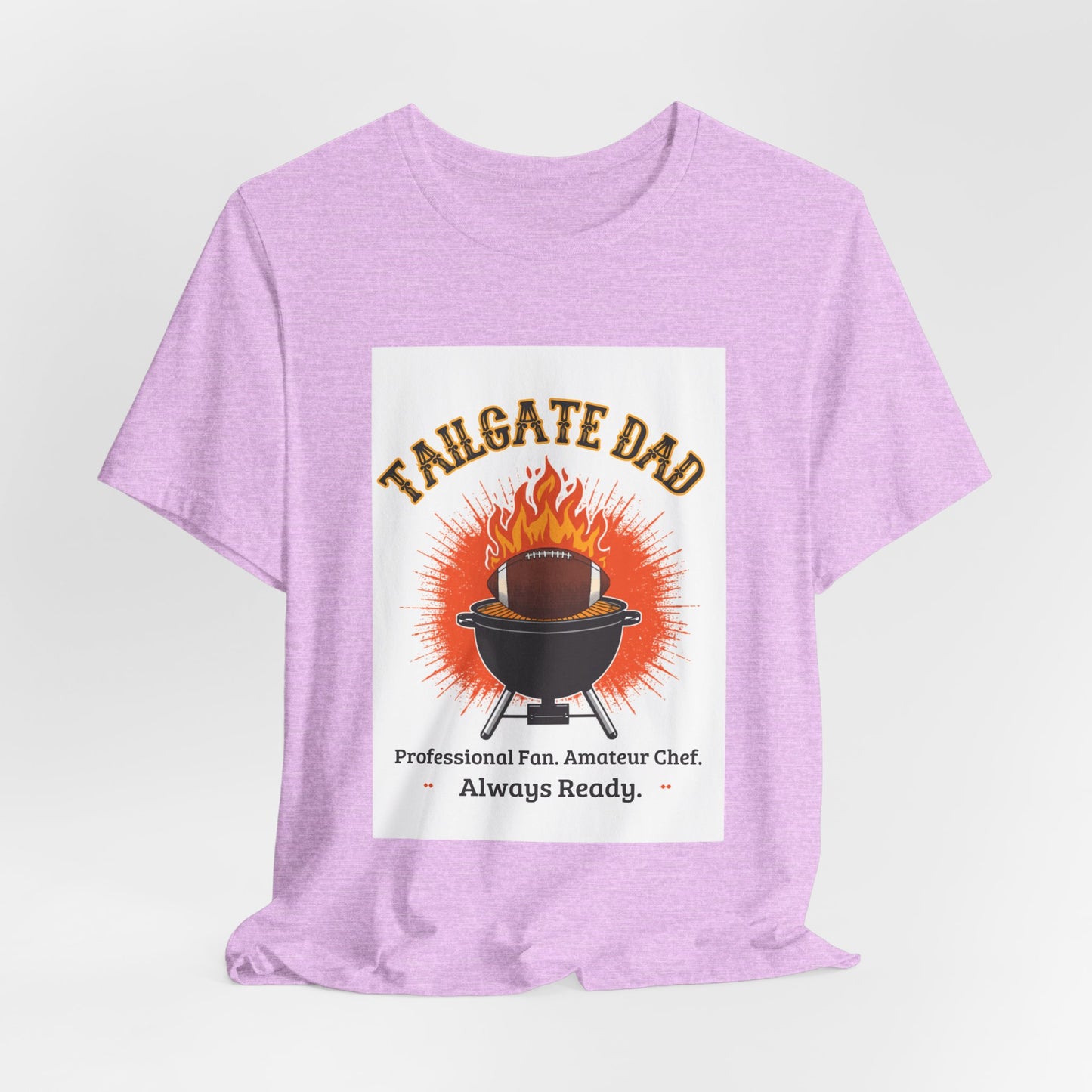 Tailgate Dad T-Shirt — Professional Fan, Amateur Chef | Funny Father's Day Gift for Football and BBQ Dads