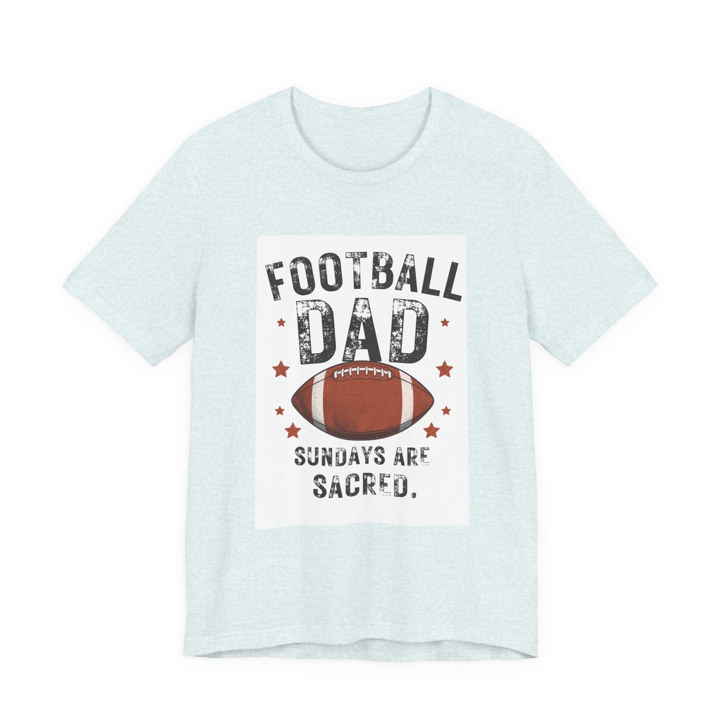 Football Dad T-Shirt — Sundays Are Sacred | Funny Father's Day Gift for Football Loving Dads | Men's Graphic Tee