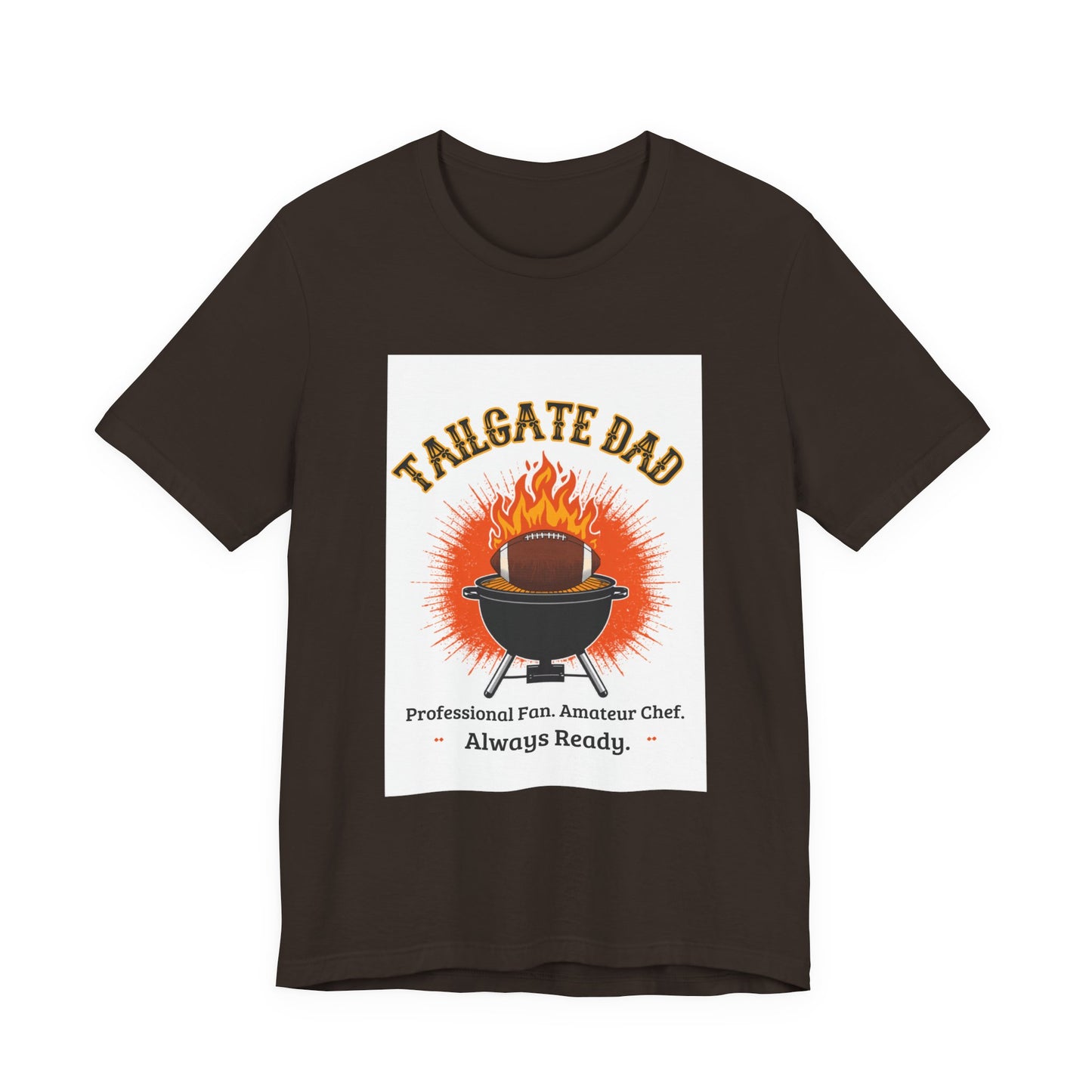 Tailgate Dad T-Shirt — Professional Fan, Amateur Chef | Funny Father's Day Gift for Football and BBQ Dads