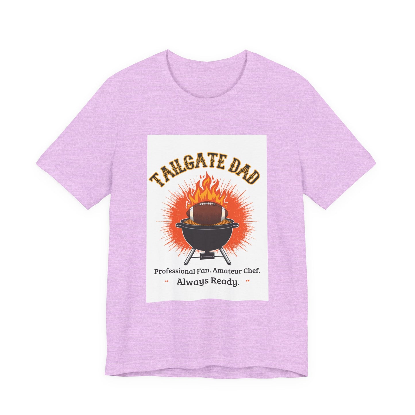 Tailgate Dad T-Shirt — Professional Fan, Amateur Chef | Funny Father's Day Gift for Football and BBQ Dads