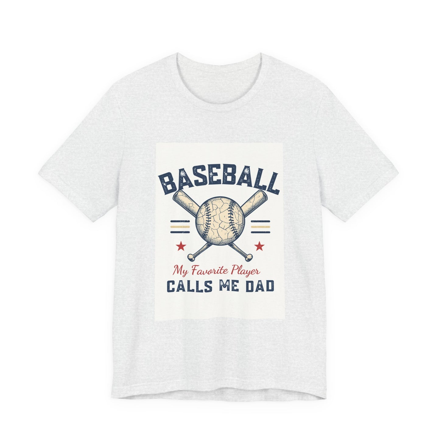 Baseball Dad T-Shirt — My Favorite Player Calls Me Dad | Retro Vintage Father's Day Gift for Baseball Dads
